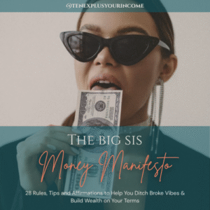 The Big Sis Money Manifesto